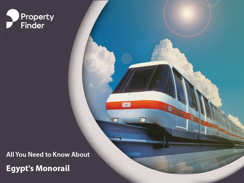 All You Need to Know About Egypt's Monorail