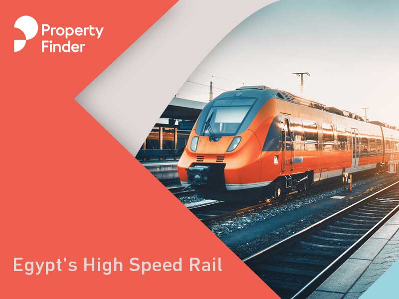 Discover Egypt’s High Speed Rail