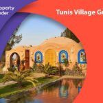 All You Need to Know About Tunis Village