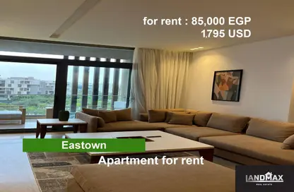 Apartment - 3 Bedrooms - 2 Bathrooms for rent in Eastown - 5th Settlement Compounds - The 5th Settlement - New Cairo City - Cairo