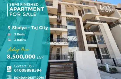 Apartment - 3 Bedrooms - 3 Bathrooms for sale in Shalya Taj City - 5th Settlement Compounds - The 5th Settlement - New Cairo City - Cairo